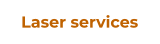 Laser services